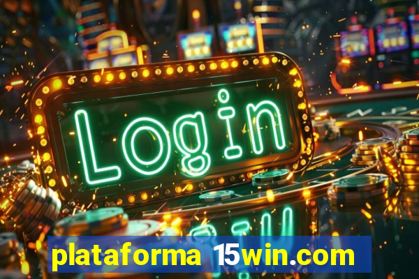 plataforma 15win.com